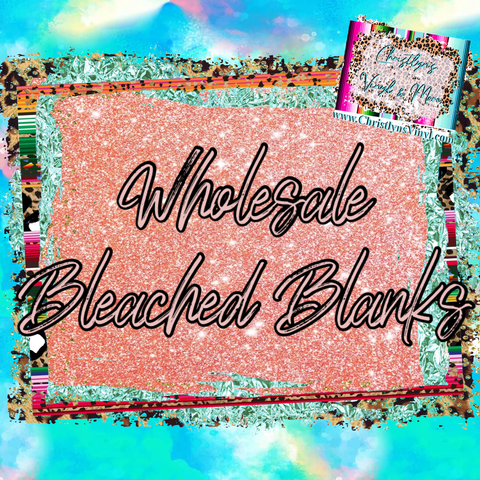 Wholesale Bleached Blanks•Tees &amp; Tanks•