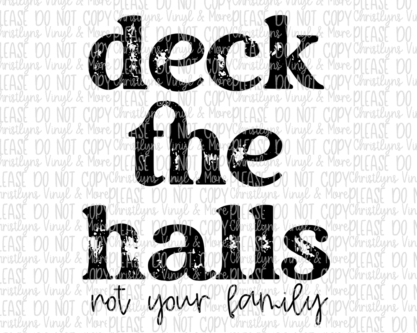 Deck The Halls Sublimation Transfer or Tee