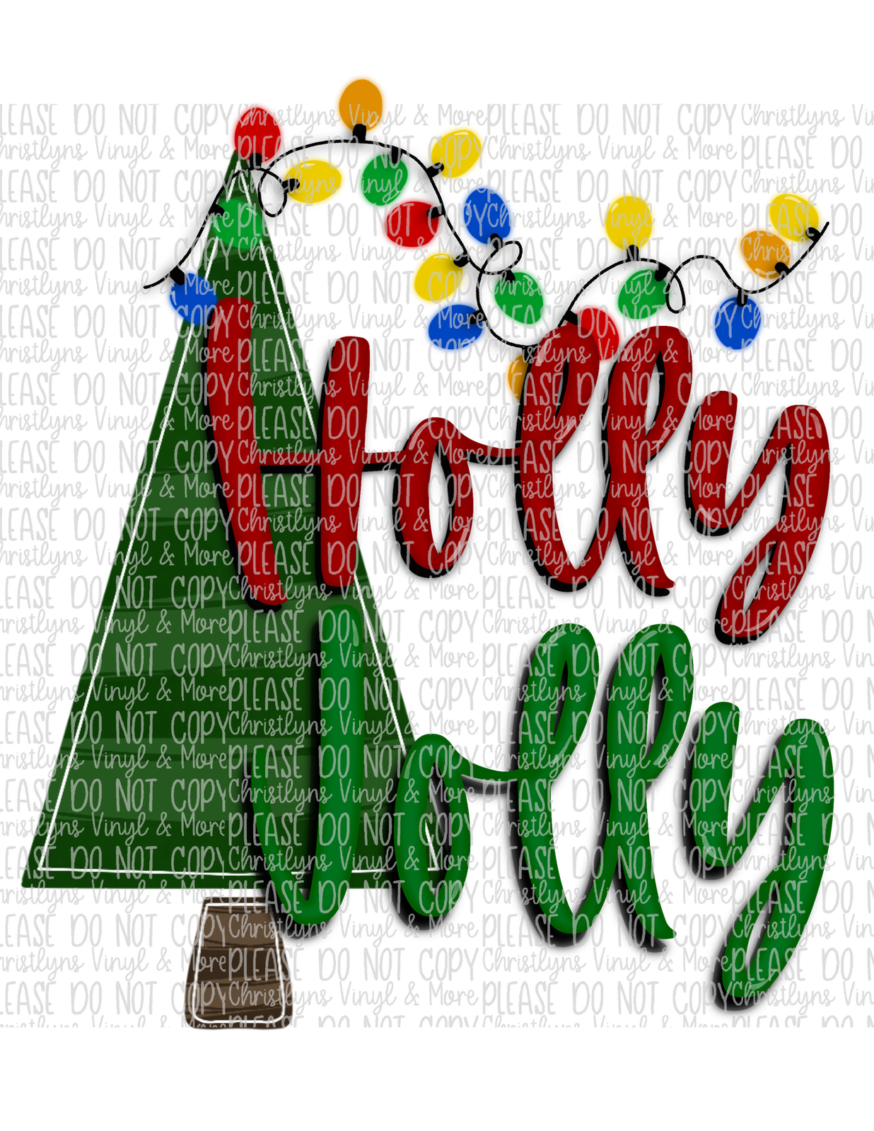 Holly Jolly Sublimation Transfer or White Tee
