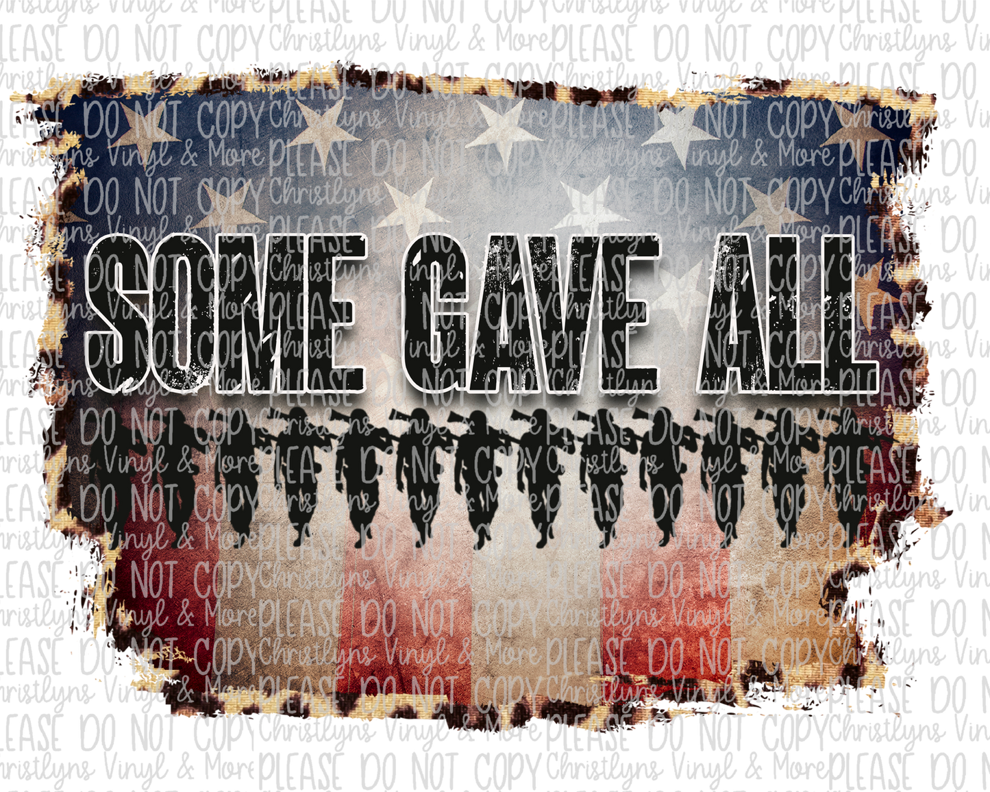 Some Gave All Sublimation Transfer or White Tee