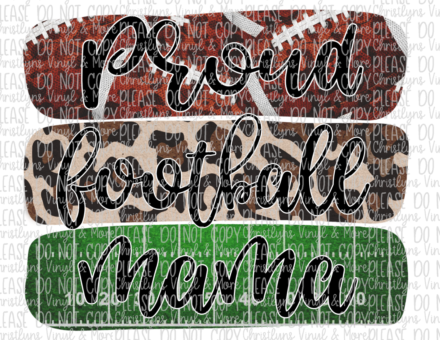 Proud Football Mama Sublimation Transfer or White Tee