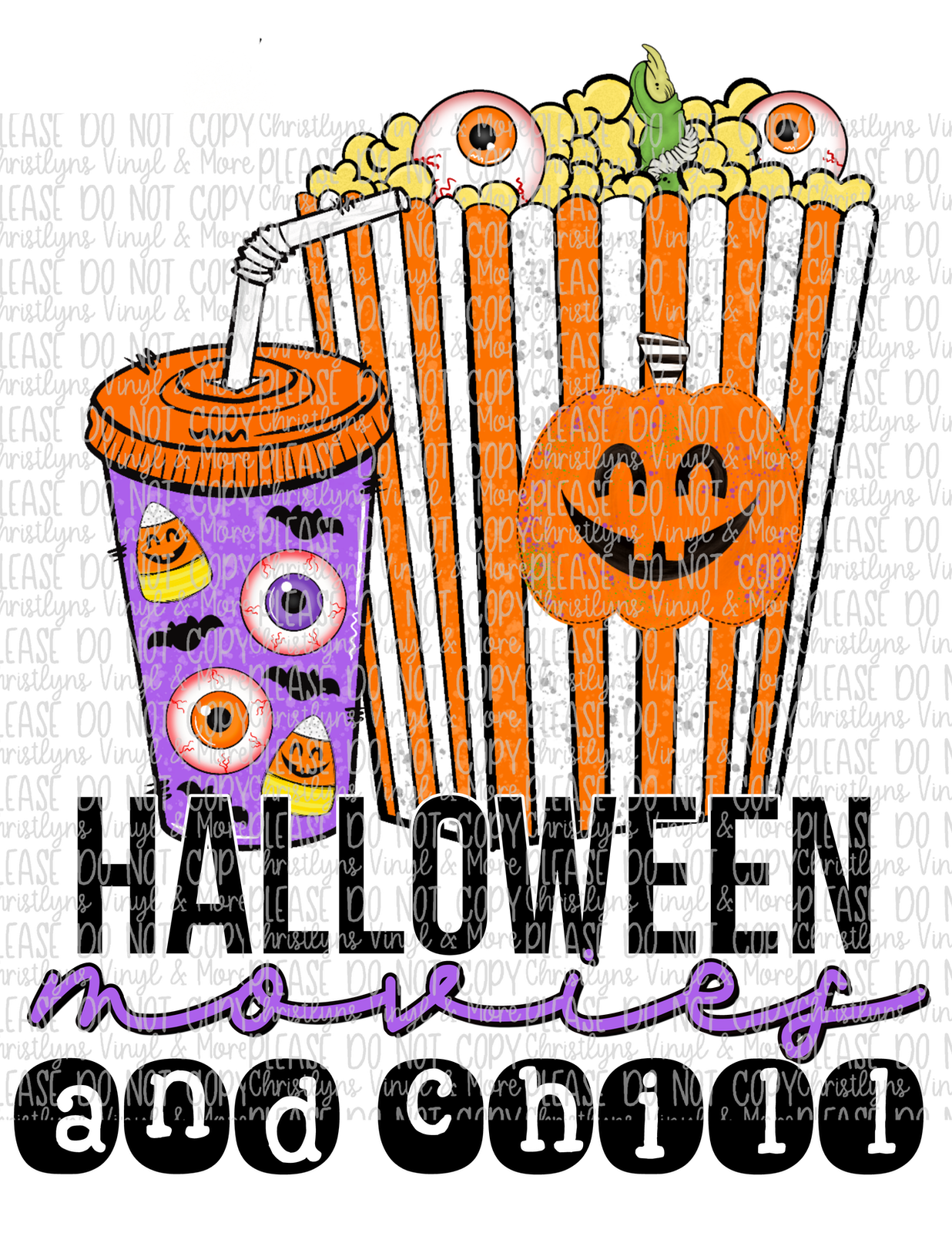 Halloween Movies and Chill Sublimation Transfer or White Tee