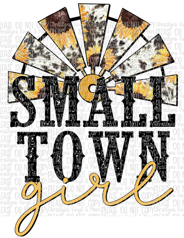 Small Town Girl Sublimation Transfer or White Tee