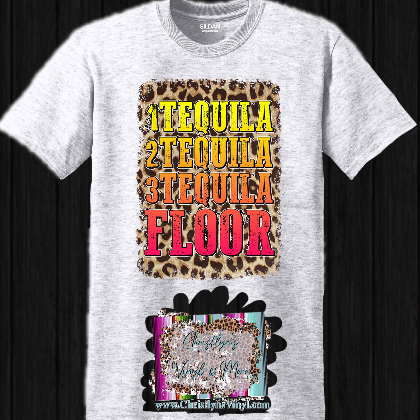 1 Tequila 2 Tequila Floor Sublimation Transfer or Ash Grey Tee