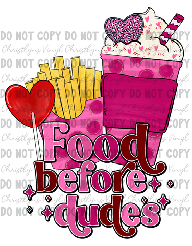 Food Before Dudes Sublimation Transfer
