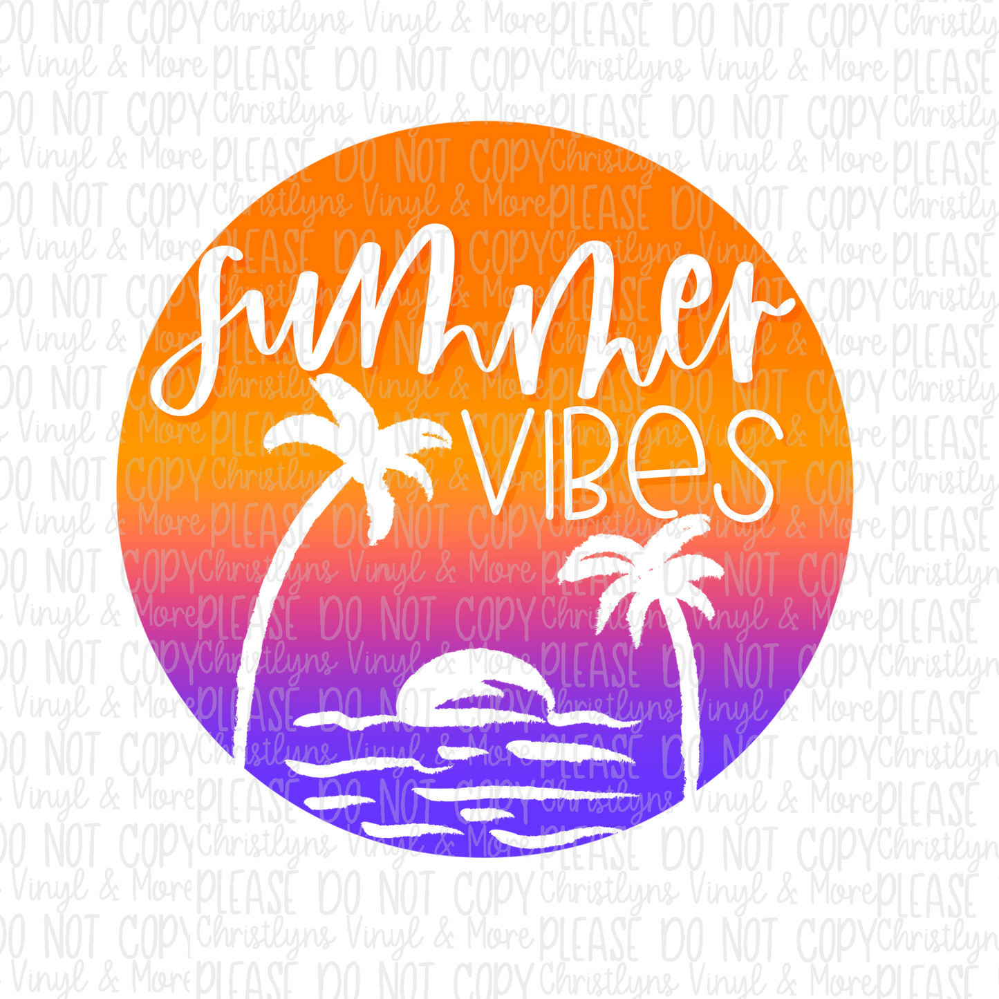 Summer Vibes Spring Summer Sublimation Transfer or Tee