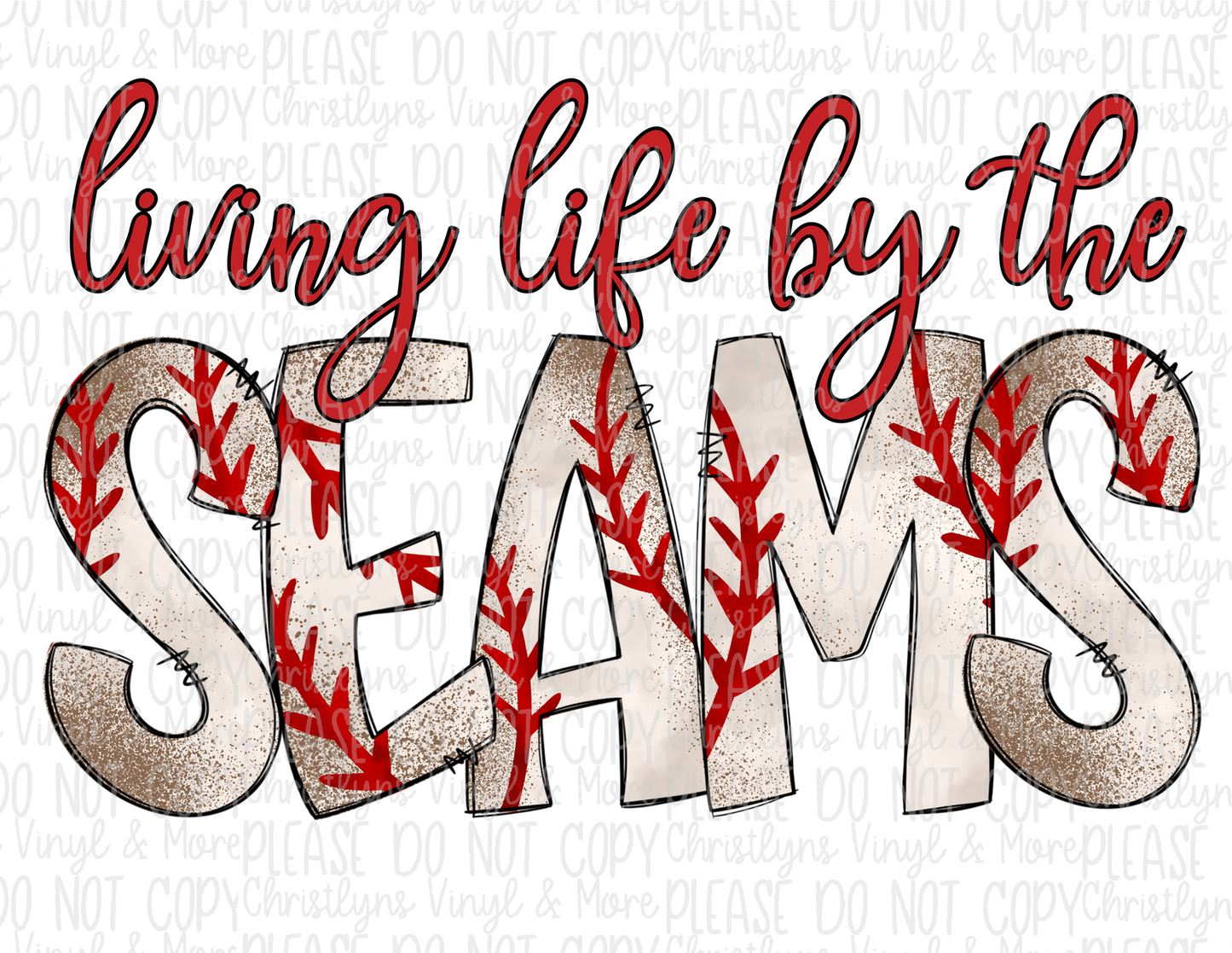 Living Life By The Seams Baseball Softball Mom Sublimation Transfer