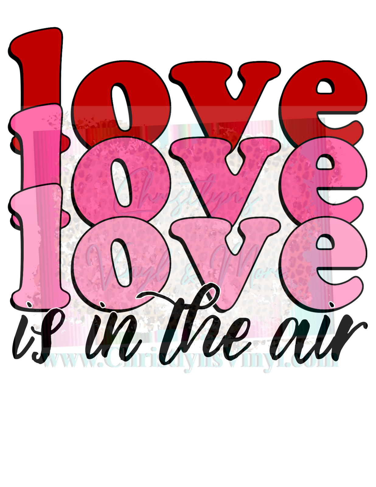 Love is in the air Sublimation Transfers