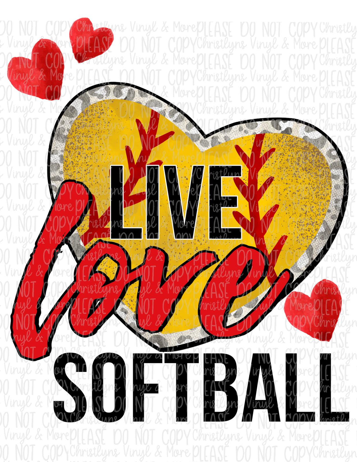 Live Love Baseball Softball Sublimation Transfer or Shirt