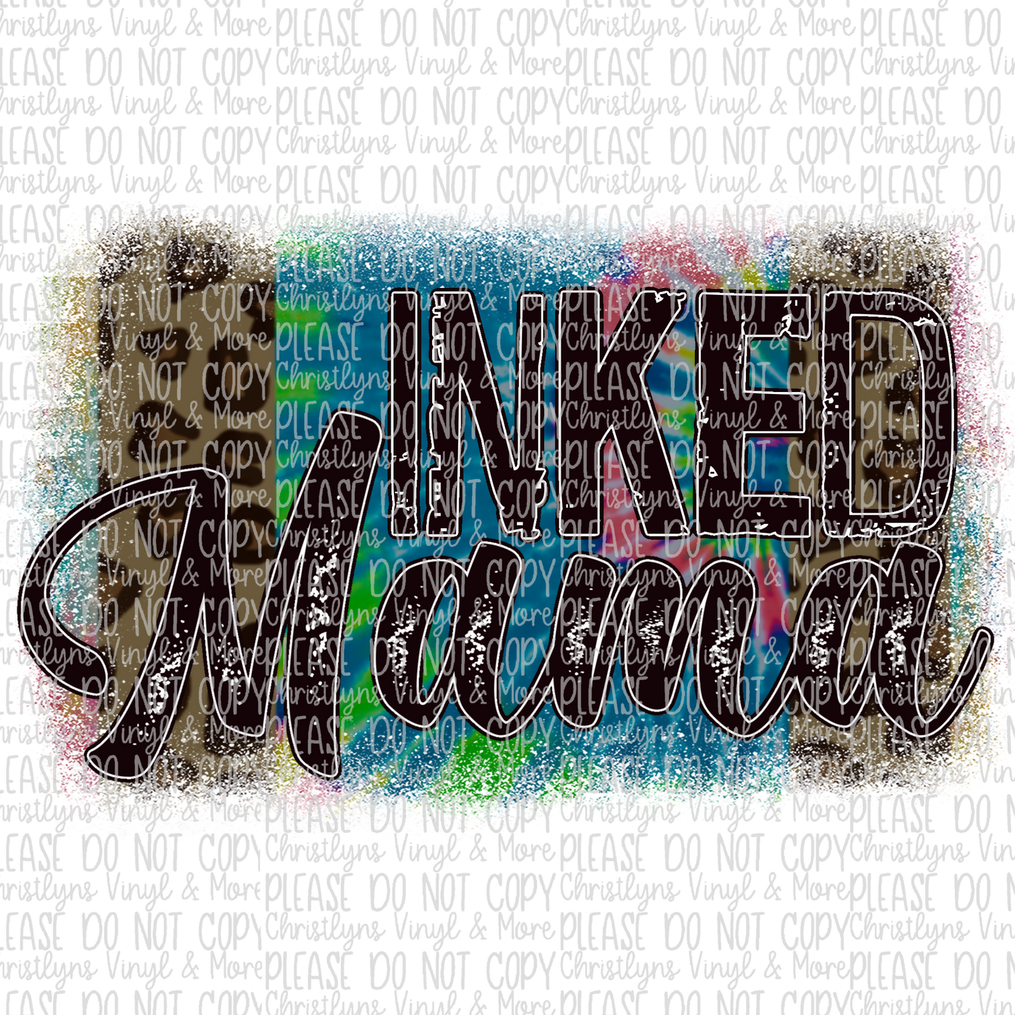 Inked Mama Tie Dye Leopard Grunge Sublimation Transfer