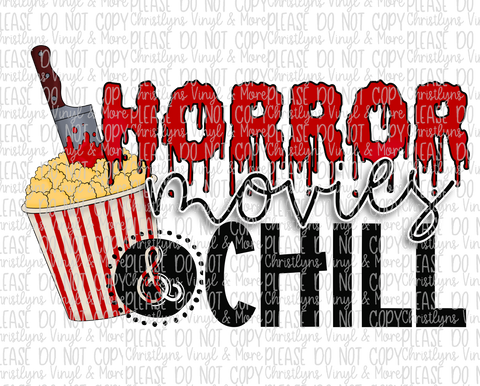 Horror Movies and Chill Sublimation Transfer