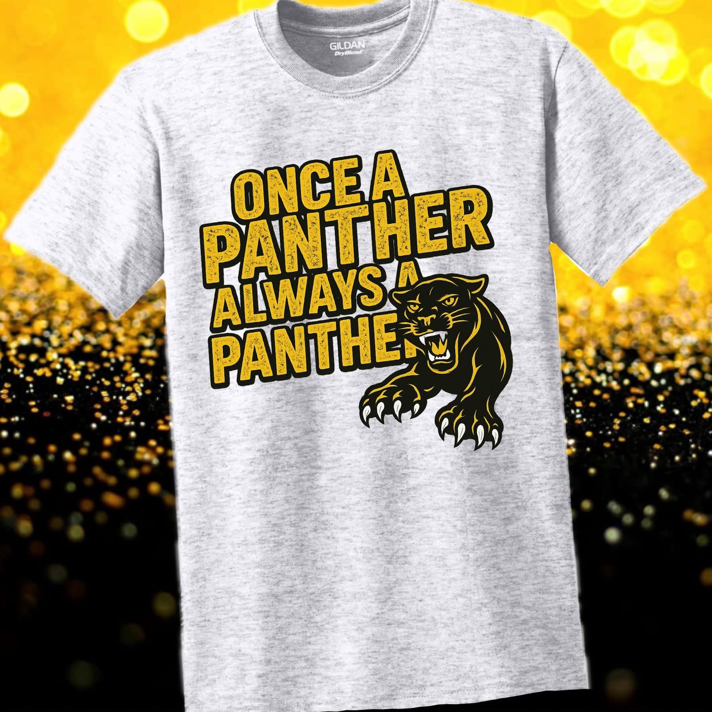 Once A Panther Always A Panther Tee