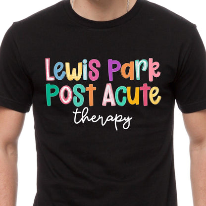 Lewis Park Post Acute Therapy or Restorative Black Tee