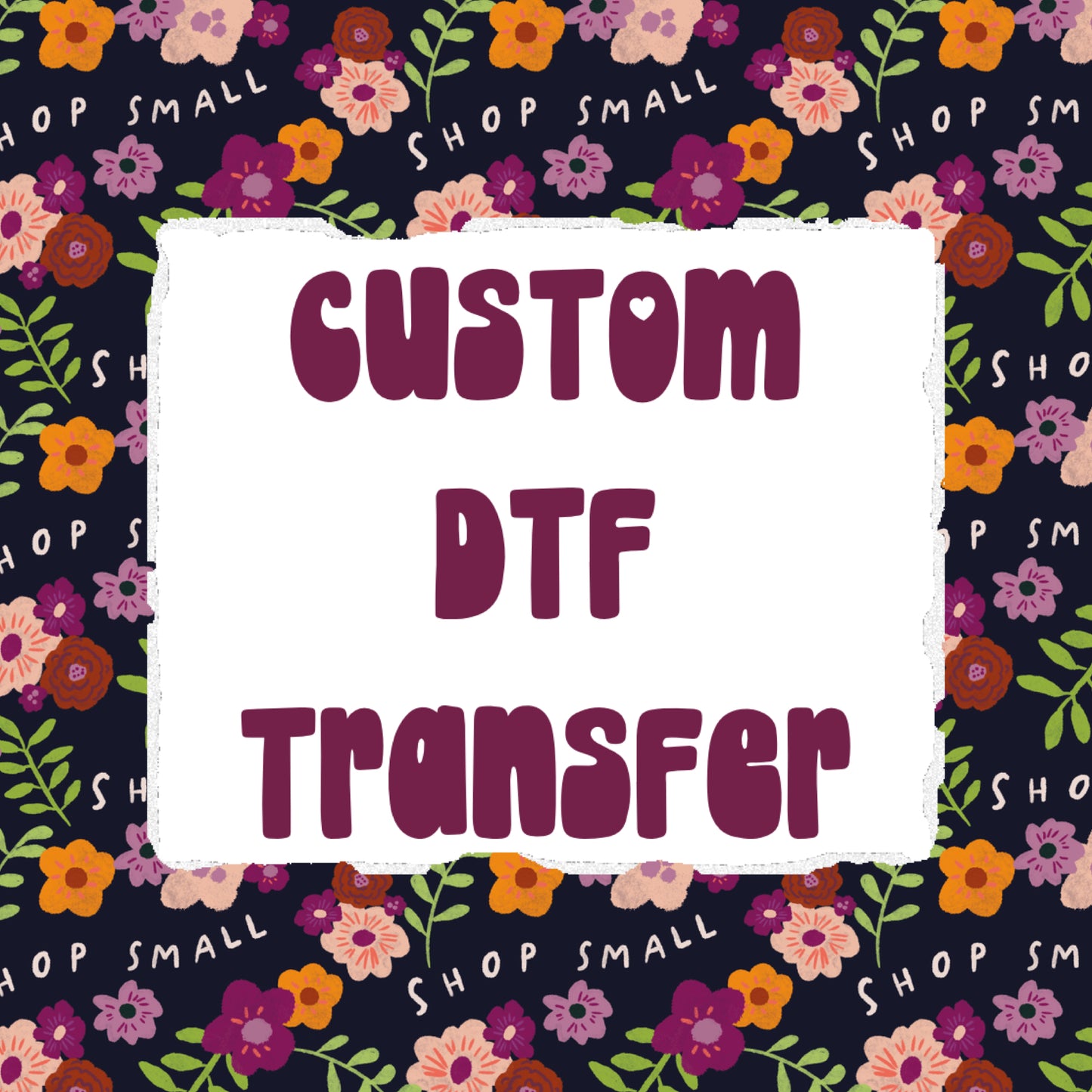 Custom DTF Transfer