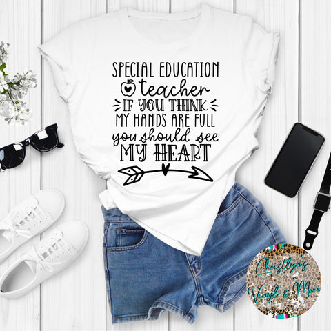 Special Education Teacher Sublimation Transfer or White Tee