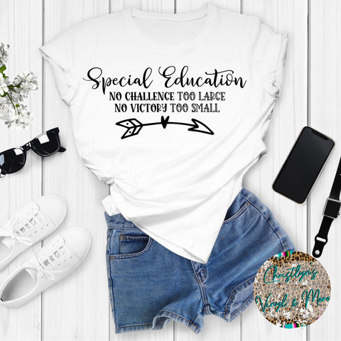 Special Education Sublimation Transfer or White Tee