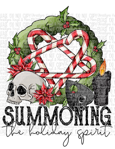 Summoning The Holiday Spirit Sublimation Transfer and White Tee