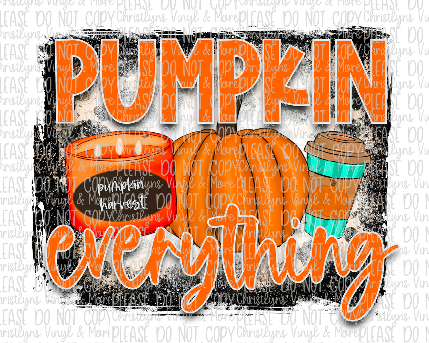 Pumpkin Everything Sublimation Transfer or White Tee