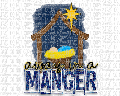 Away in a Manger Sublimation Transfer or White Tee