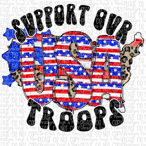 Support Our Troops Sublimation Transfer or White Tee