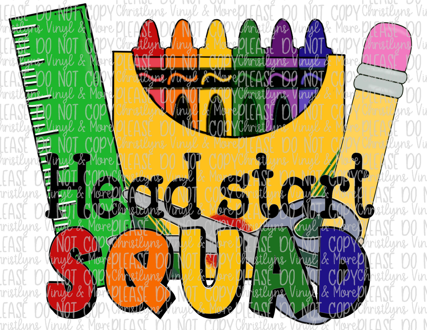 Head Start Squad Sublimation Transfer or White Tee