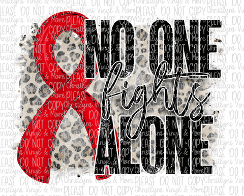 No One Fights Alone Red Ribbon Sublimation Transfer or White Tee