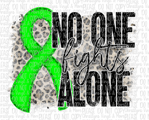 No One Fights Alone Lime Green Ribbon Sublimation Transfer or White Tee