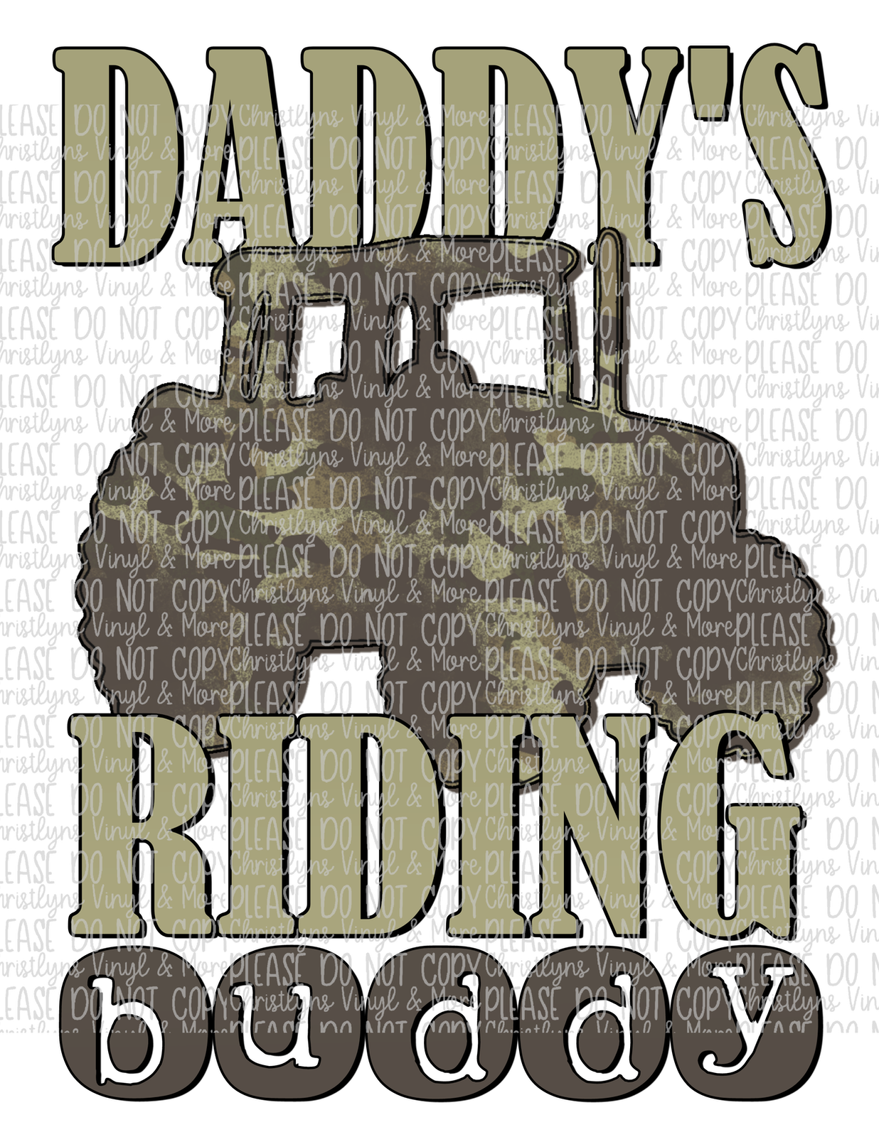 Daddy's Riding Buddy Sublimation Transfer or White Tee