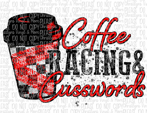 Coffee Racing and Cusswords Sublimation Transfers