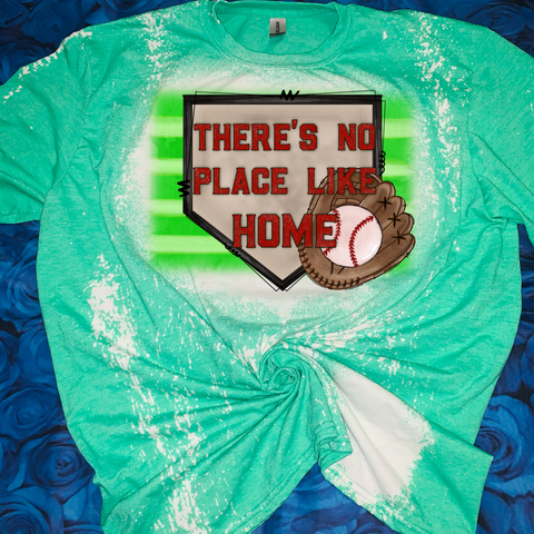 Field There’s No Place Like Home Baseball Softball Bleached Tee or Sublimation Transfer