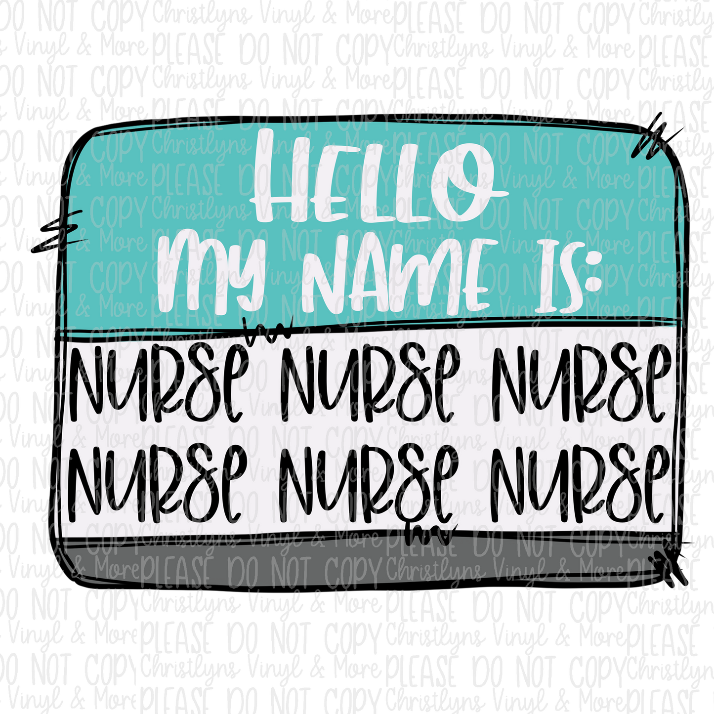 Hello My Name Is Teacher Nurse Auntie Nana Mimi Gigi Mamaw Name Tag Sublimation Transfer