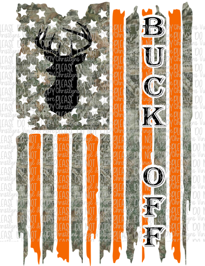 Buck Off Camo Hunting Flag Sublimation Transfer or Ash Grey Tee