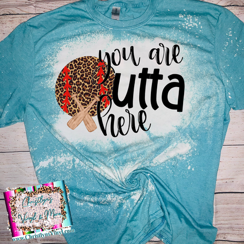 You Are Outta Here Baseball Softball Cheetah Ball Blue Bleached Tee or Sublimation Transfer