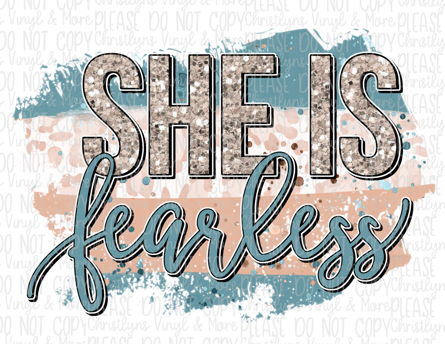 She is Fearless Bleached Tee or Sublimation Transfer