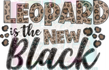 Leopard is the new Black Sublimation Transfers