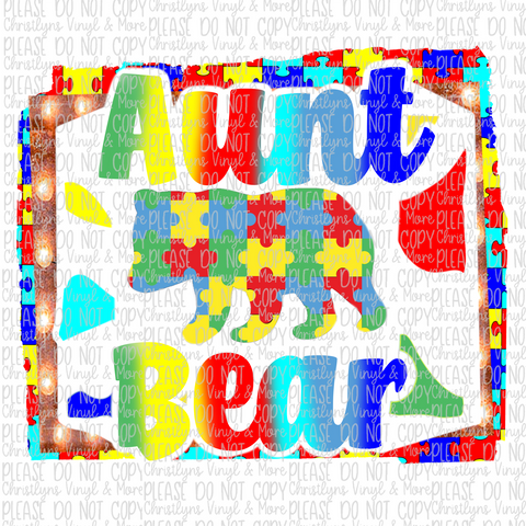Aunt Bear Autism Sublimation Transfer Shirt or Digital Download