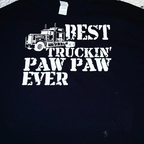 Best Truckin Paw Paw Ever