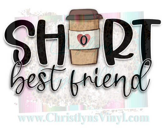 Tall Short Best Friends Coffee Matching Sublimation Transfer
