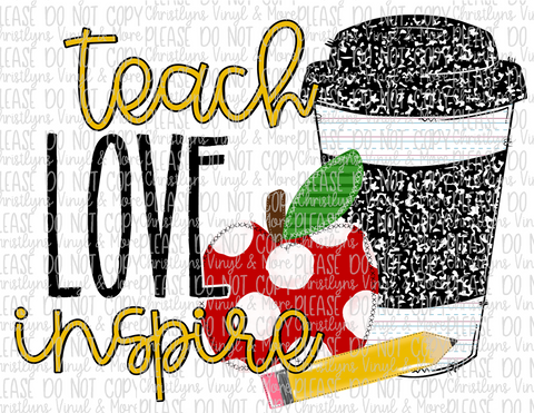 Teach Love Inspire Comp Book Teacher School Sublimation Transfer