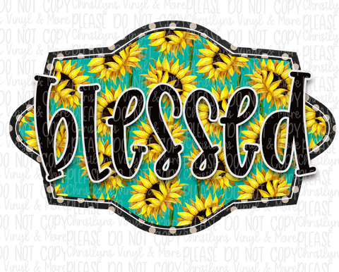 Blessed Sunflowers Sublimation Transfer
