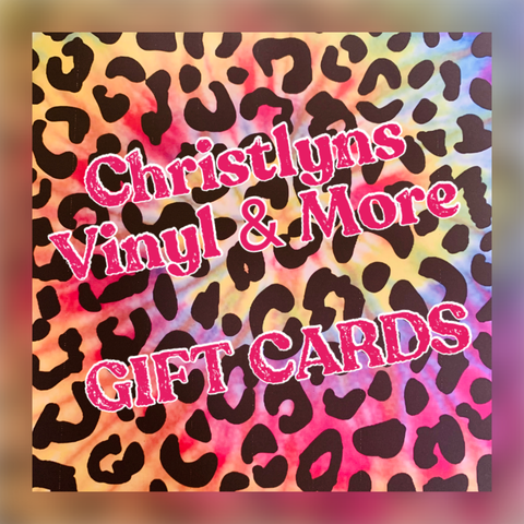 ChristlynsVinyl.com Gift Card