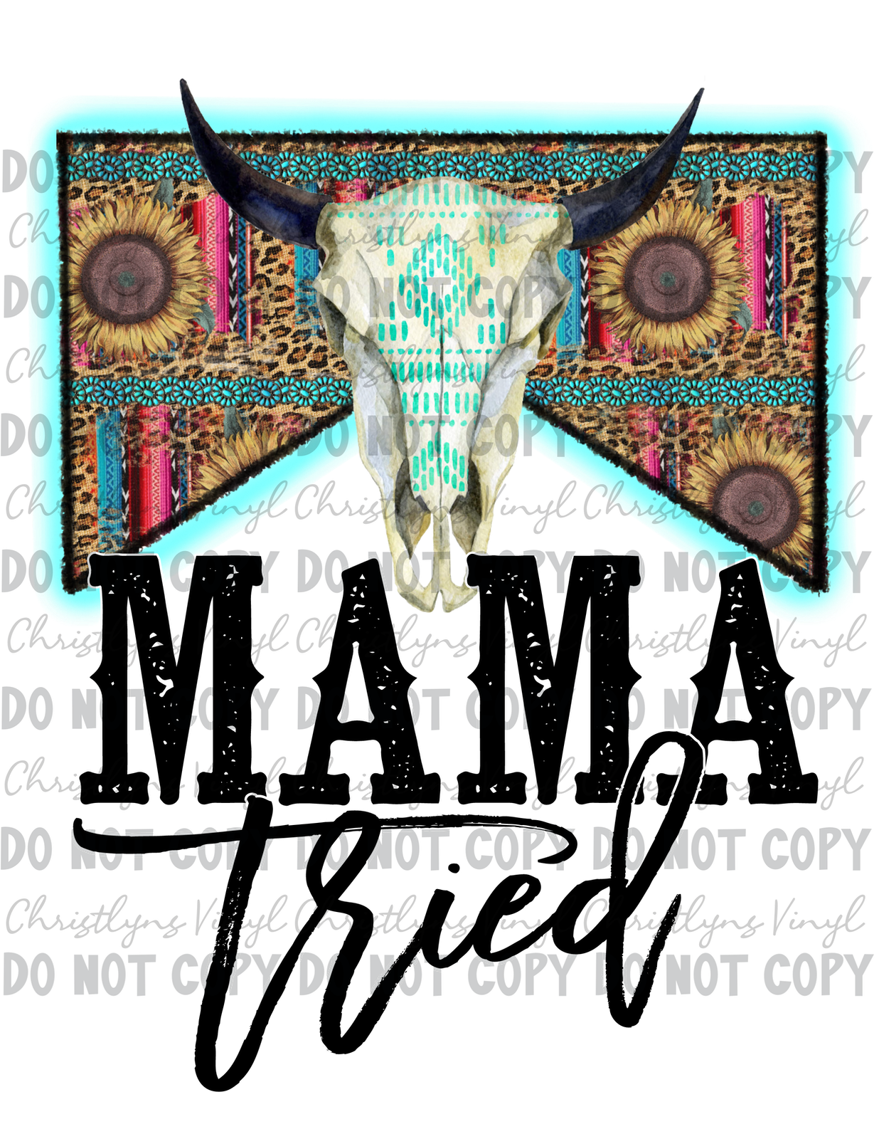 Mama Tried Serape Bullskull Bleached Tee or Transfer