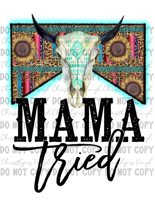 Mama Tried Serape Bullskull Bleached Tee or Transfer