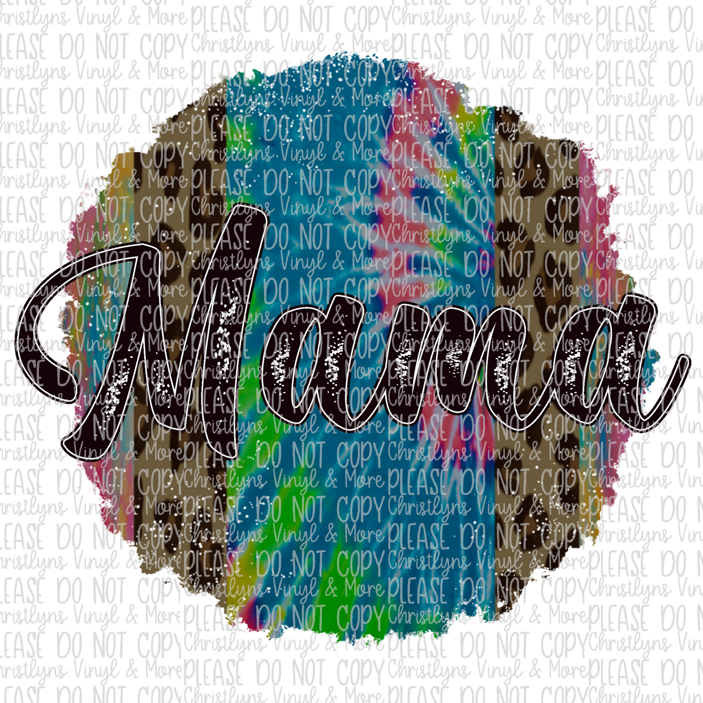 Mama Tie Dye Leopard Circle Grunge Sublimation Transfer