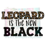 Leopard is the new Black Sublimation Transfers