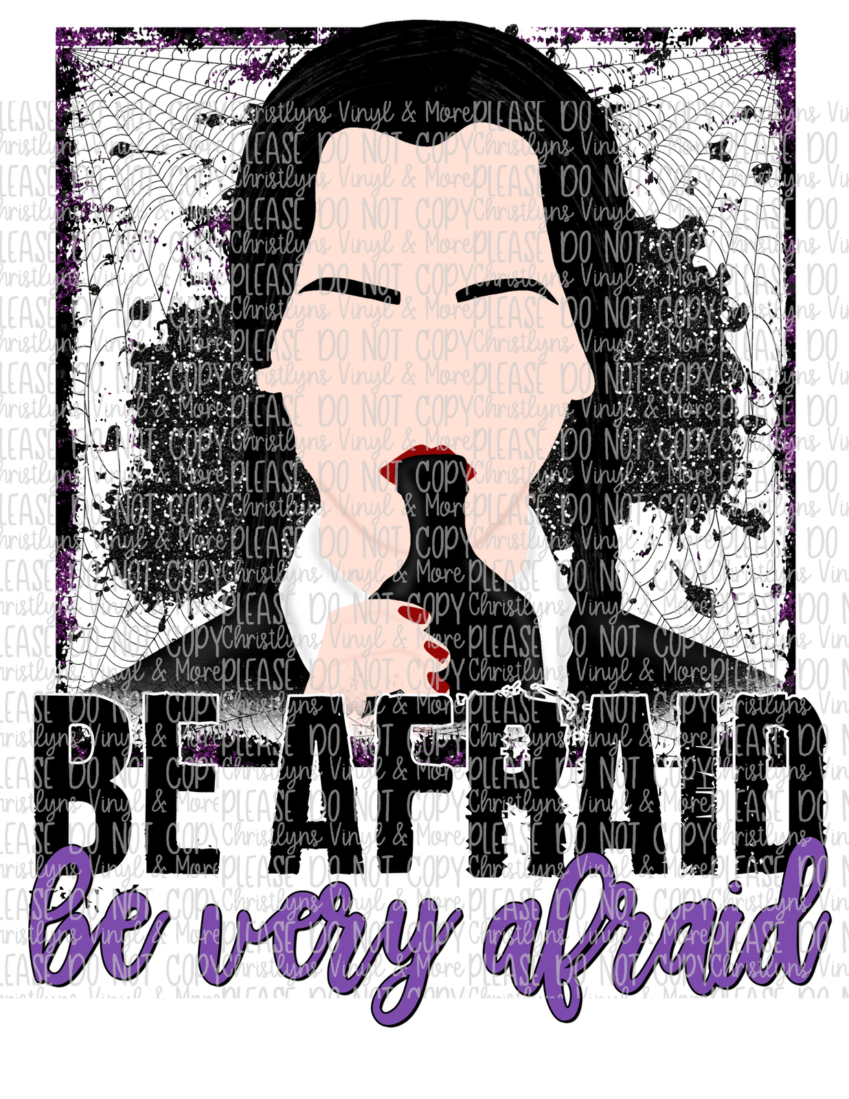 Be Afraid Be Very Afraid Wednesday Halloween Purple Bleached or Sublimation Transfer