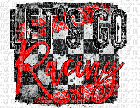 Lets Go Racing Sublimation Transfer
