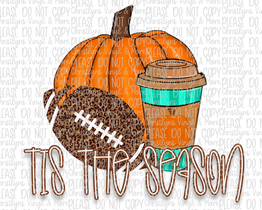 Tis The Season Pumpkins Fall Sublimation Transfer