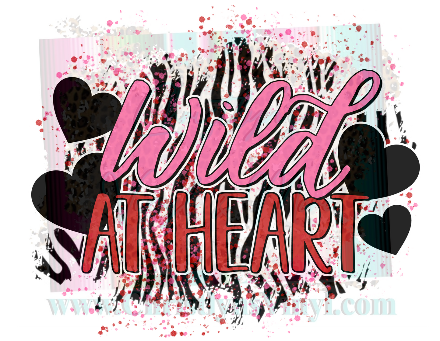 Wild At Heart Valentine Sublimation Transfer