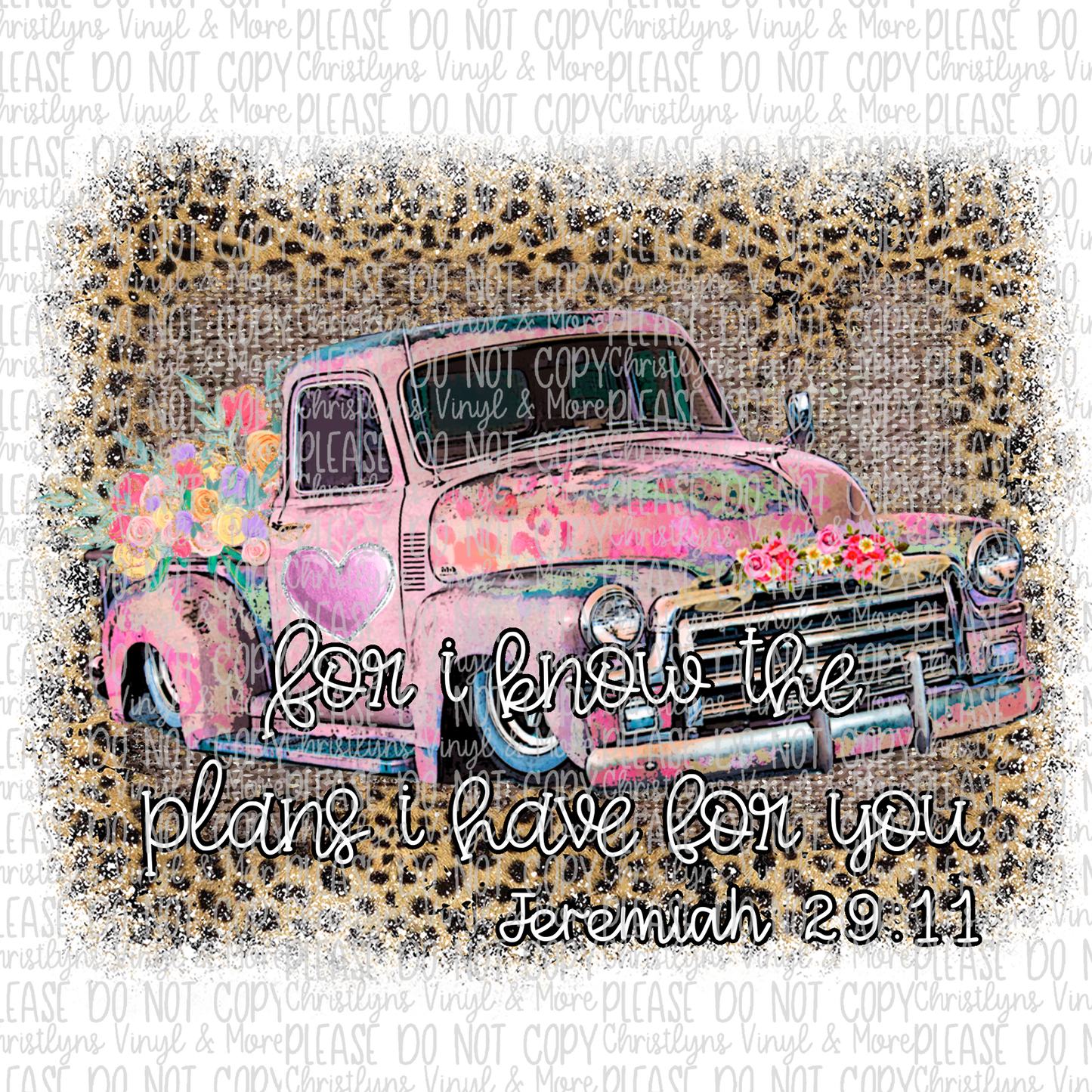 Rustic Truck Sayings Leopard Sublimation Transfers